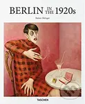 Berlin in the 1920s - Rainer Metzger - kniha z kategorie Dějiny umění