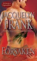 Forsaken - Jacquelyn Frank - kniha z kategorie Beletrie