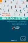 Inhalační systémy (v léčbě nemocí s chronickou bronchiální obstrukcí) - kniha z kategorie Pneumologie