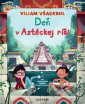 Deň v Aztéckej ríši - Jacopo Olivieri, Clarissa Corradin (ilustrátor) - kniha z kategorie Pro děti
