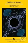 Gateway - Frederik Pohl - kniha z kategorie Sci-fi