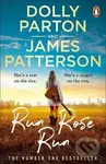 Run Rose Run - Dolly Parton , James Patterson - kniha z kategorie Detektivky, thrillery a horory
