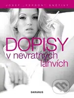 Dopisy v nevratných lahvích - Josef Pepson Snětivý - kniha z kategorie Společenská beletrie
