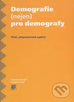 Demografie (nejen) pro demografy - kniha z kategorie Sociologie