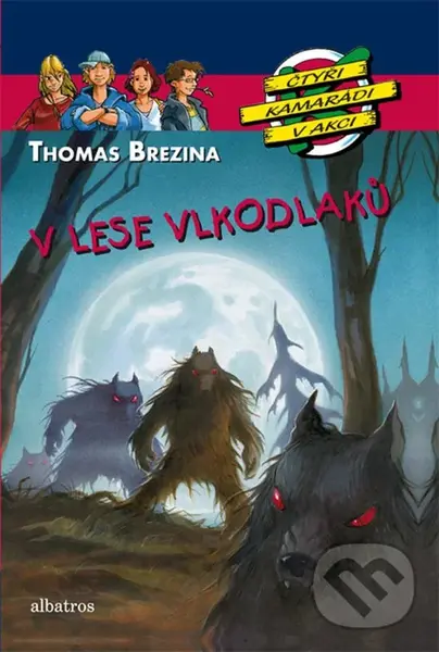 V lese vlkodlaků - Thomas C. Brezina