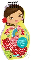 Obliekame španielske bábiky - Ines (Samolepky a maľovanky + náramok) - kniha z kategorie Naučné knihy