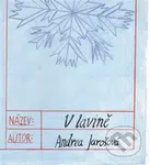 V lavině - Andrea Jarošová - kniha z kategorie Pohádky