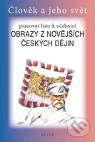 Pracovní listy k učebnici Obrazy z novějších českých dějin - kniha z kategorie 1. stupeň