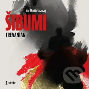 Šibumi (2 CD) - Trevanian - audiokniha z kategorie Beletrie