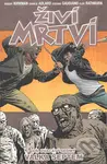 Živí mrtví (Díl dvacátý sedmý) (Válka šeptem) - Robert Kirkman, Charlie Adlard, Stefano Gaudiano, Cliff Rathburn - kniha z kategorie Komiksy