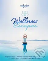 Wellness Escapes - kniha z kategorie Medicína