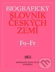 Biografický slovník českých zemí (Fo-Fr) - Marie Makariusová - kniha z kategorie Historie