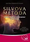 Silvova metoda ovládání mysli pro získání pomoci z druhé strany - kniha z kategorie Motivace a seberozvoj