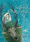 Sněhová královna - Hans Christian Andersen