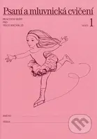 Psaní a mluvnická cvičení 1 (Pracovní sešit pro 3. ročník ZŠ) - kniha z kategorie 1. stupeň