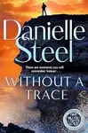 Without A Trace - Danielle Steel