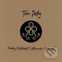 Tom Petty: Finding Wildflowers (Alternate Versions) LP