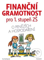 Finanční gramotnost pro 1. stupeň ZŠ (O penězích a hospodaření) - kniha z kategorie 1. stupeň