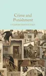 Crime and Punishment - Fiodor Michajlovič Dostojevskij - kniha z kategorie Společenská beletrie