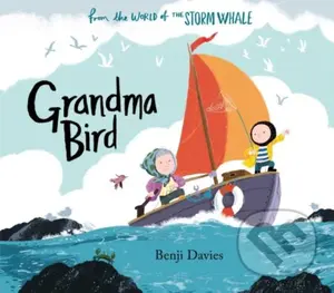 Grandma Bird - Benji Davies - kniha z kategorie Pro děti