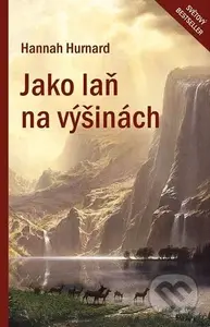 Jako laň na výšinách - Hannah Hurnard
