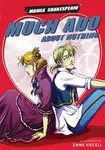 Much Ado About Nothing - Richard Appignanesi, Emma Vieceli