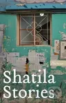 Shatila Stories - Various - kniha z kategorie Společenská beletrie