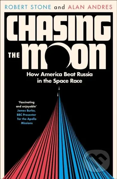 Chasing the Moon (How America Beat Russia in the Space Race) - kniha z kategorie Přírodní vědy a technika