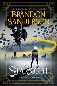 Starsight (The Second Skyward Novel) - Brandon Sanderson - kniha z kategorie Pro děti