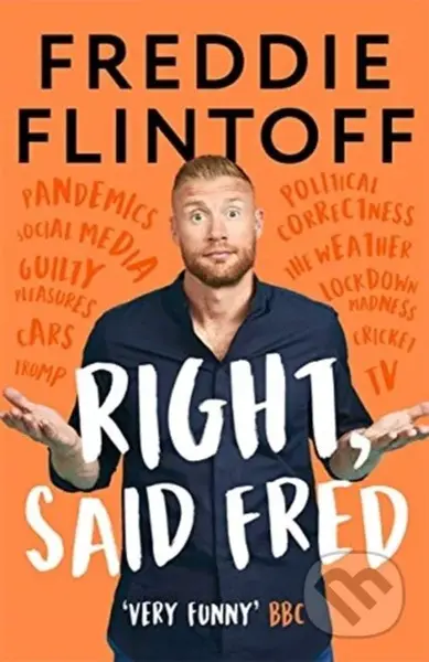 Right, Said Fred - Andrew Flintoff