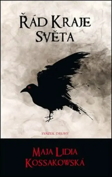 Řád Kraje Světa 2 (poškozená) - Maja Lidia Kossakowska