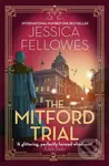 The Mitford Trial (Unity Mitford and the killing on the cruise ship)