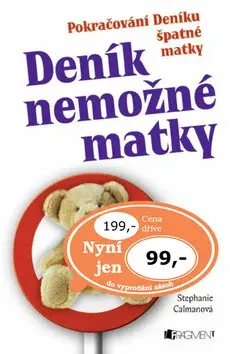 Deník nemožné matky (poškozená) - Stephanie Calmanova