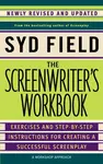 The Screenwriter's Workbook - Field Syd