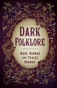 Dark Folklore - Mark Norman, Tracey Norman
