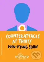 Counterattacks at Thirty (Nomad Edition) (A Novel) - kniha z kategorie Společenská beletrie