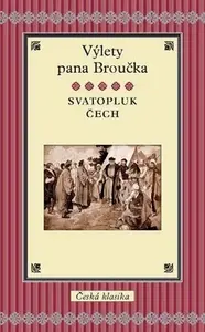 Výlety pana Broučka (poškozená) - Svatopluk Čech