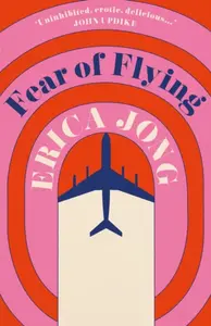 Fear of Flying - Erica Jong
