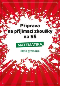 Příprava na přijímací zkoušky na SŠ-Matematika 8letá gymn. (poškozená) - Petr Husar