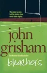 Bleachers - John Grisham