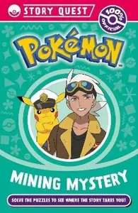 Pokemon Story Quest: Mining Mystery - PokÃ©mon