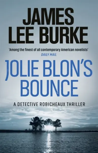 Jolie Blon's Bounce - James Lee Burke