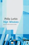 High Windows - Philip Larkin - kniha z kategorie Poezie