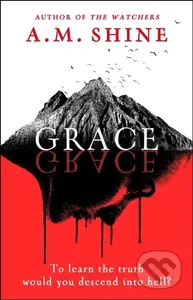 Grace (an edge-of-your-seat atmospheric horror novel from the author of The Watchers) - kniha z kategorie Mýty, pověsti a legendy
