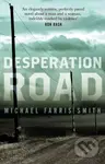 Desperation Road - Michael Farris Smith - kniha z kategorie Detektivky, thrillery a horory