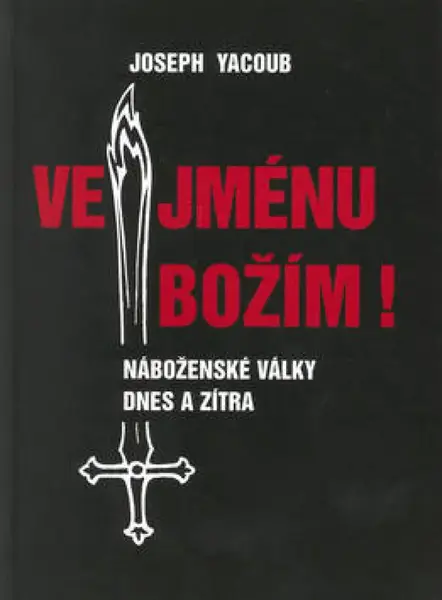 Ve jménu božím! (poškozená) - Joseph Yacoub