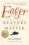 Eager - Ben Goldfarb
