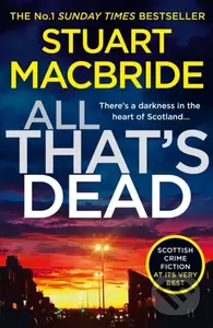 All That’s Dead (The New Logan Mcrae Crime Thriller from the No.1 Bestselling Author) - kniha z kategorie Detektivky, thrillery a horory
