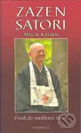 Zazen Satori - Úvod do meditace zazen - Mistr Kaisen - kniha z kategorie Spiritualita