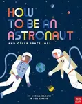 How to be an Astronaut and Other Space Jobs - Dr Sheila Kanani